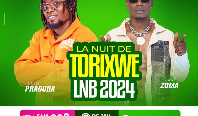 Nuit de TORIXWE LNB 2024 : Un show de ouf demain avec Praouda, Zoma et plein d&rsquo;autres artistes sur le même podium