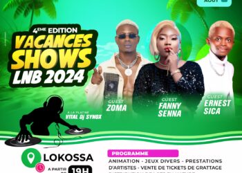 Lnb/4ème édition Vacances shows 2024 : Lokossa en effervescence ce jour