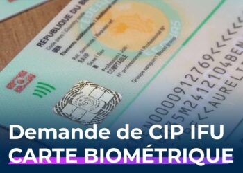 Bénin : Fin de l’exigence injustifiée du Cip à côté de la CNI Biométrique (les détails)